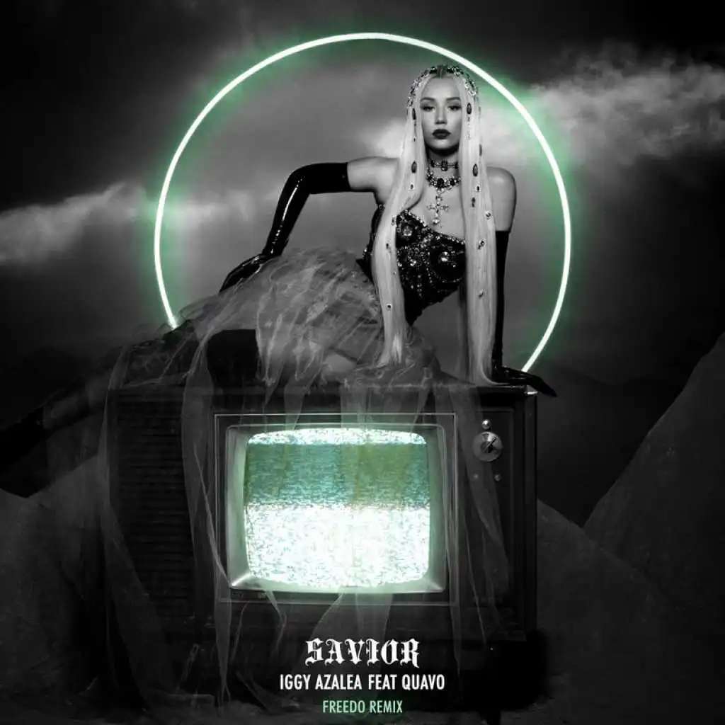 Savior (Freedo Remix) [feat. Quavo]