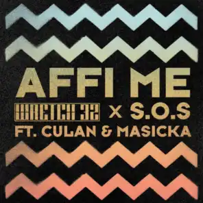 Affi Me (feat. Culan & Masicka)