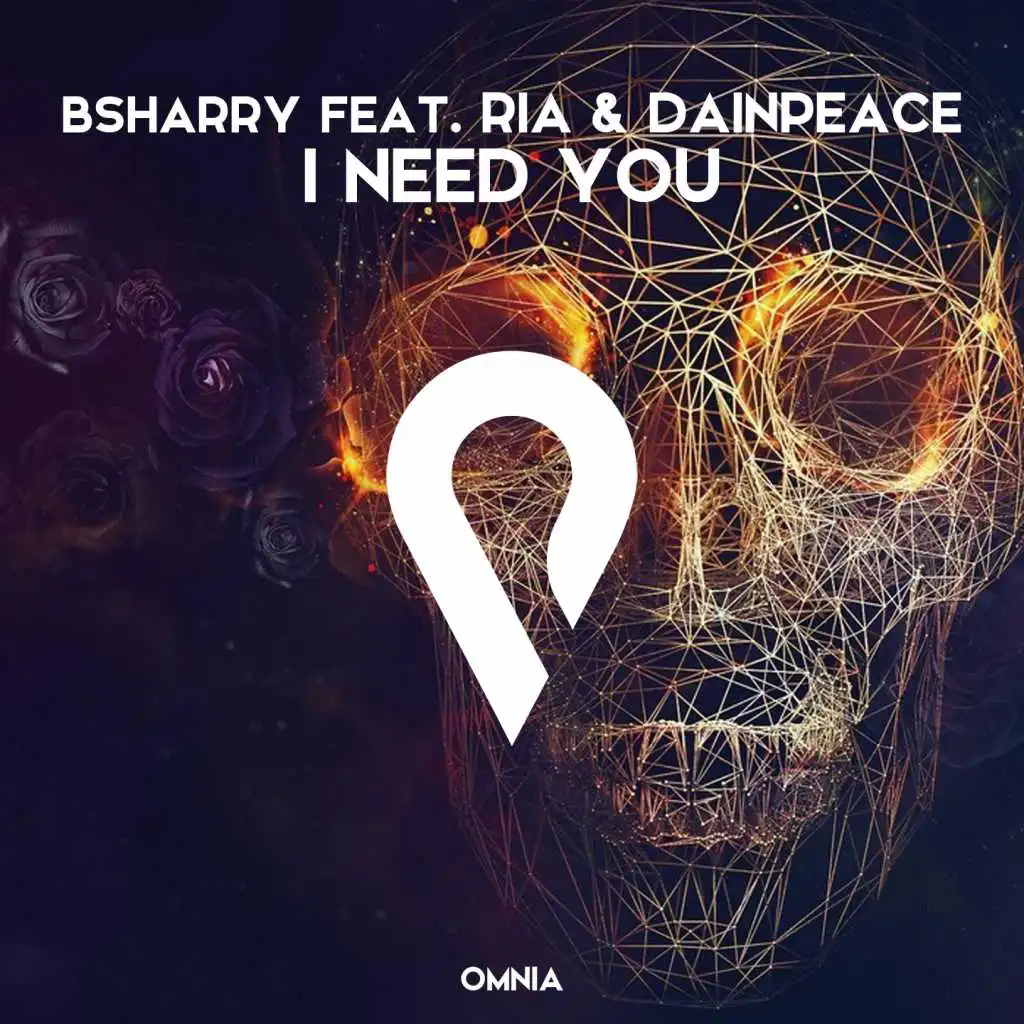 I Need You (Radio Edit) [feat. Ria & Dainpeace]