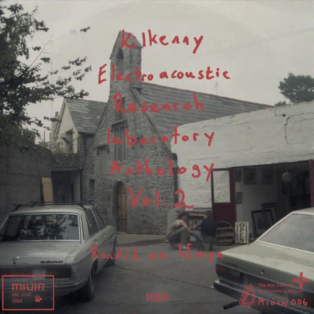 Kilkenny Electroacoustic Research Laboratory Anthology, Vol. 2