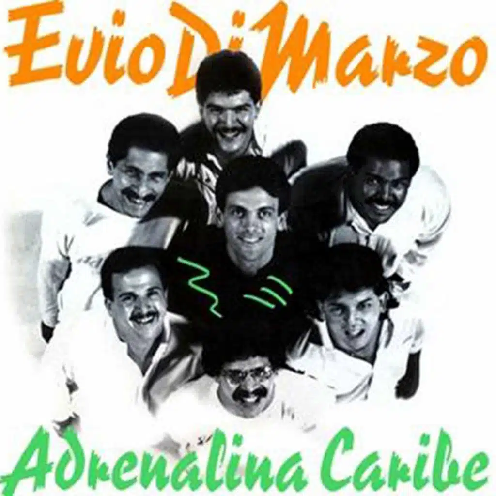 Evio Di Marzo - Adrenalina Caribe