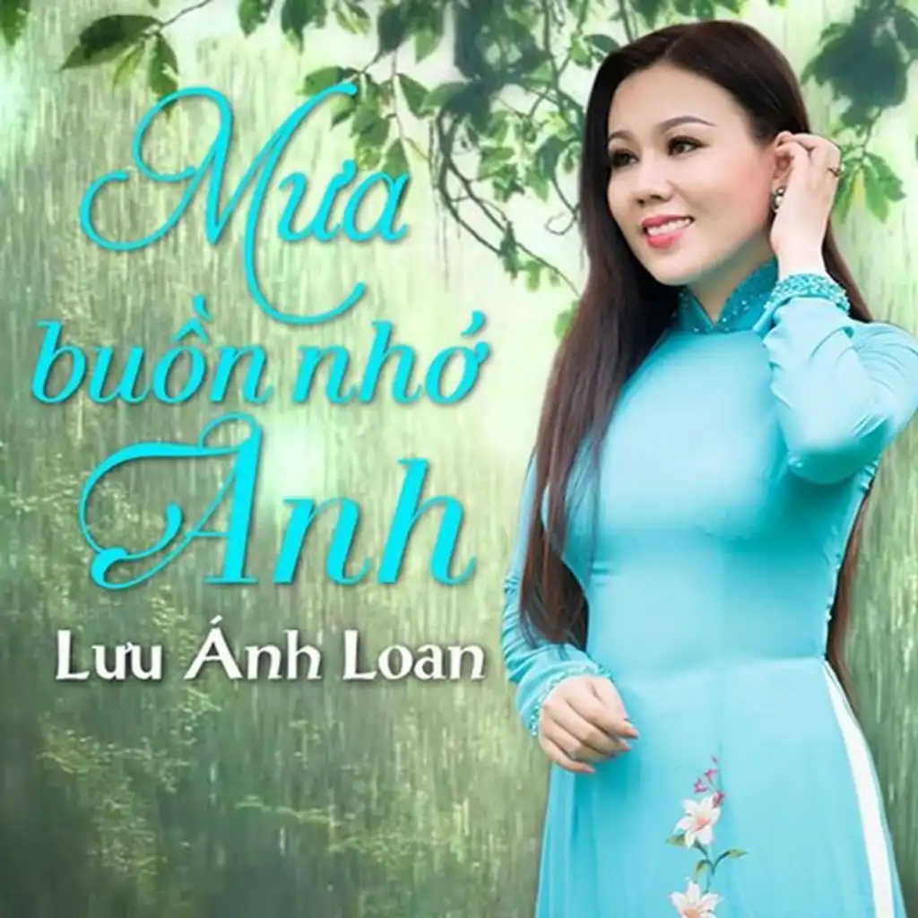 Mưa Buồn Nhớ Anh