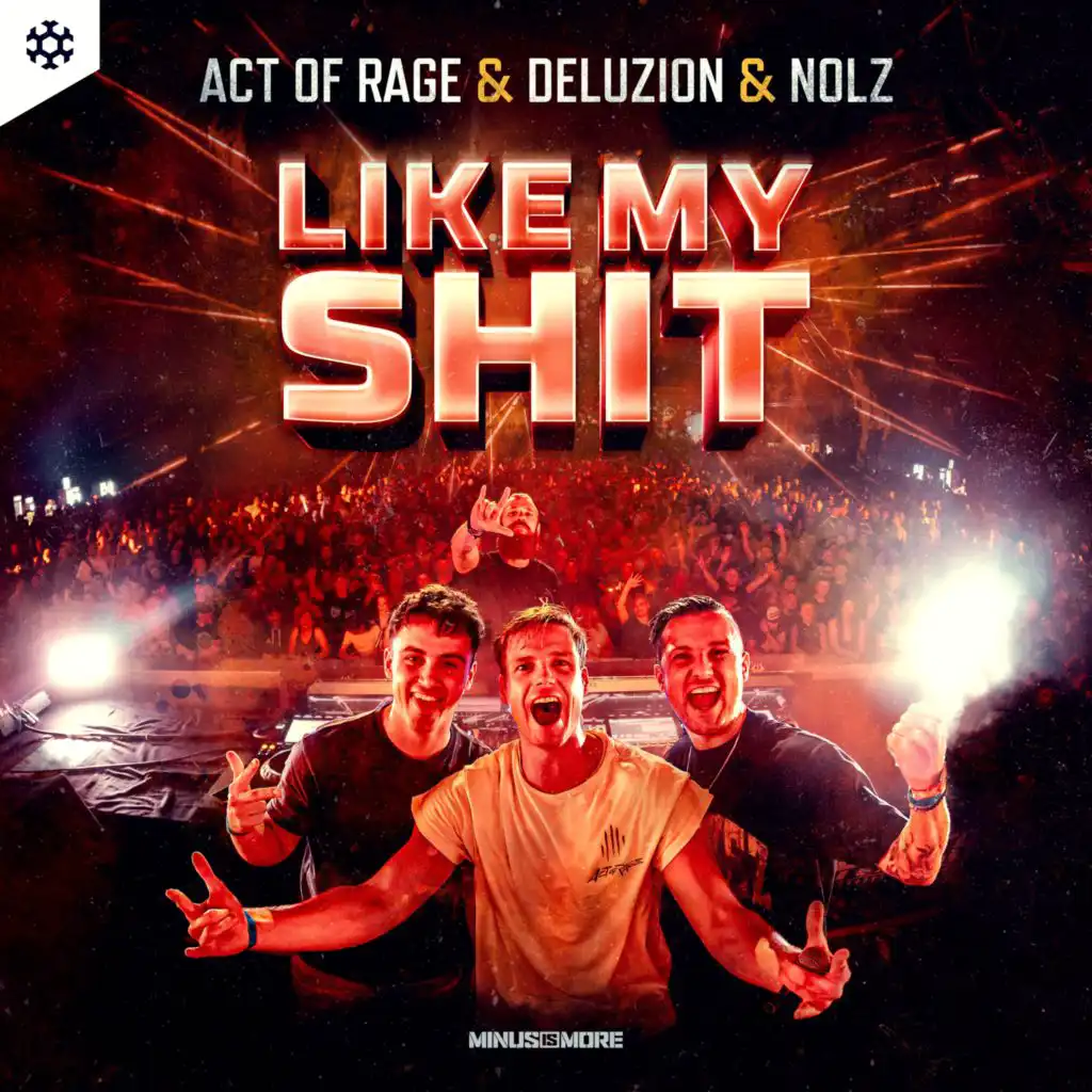 Act of Rage, Deluzion & Nolz