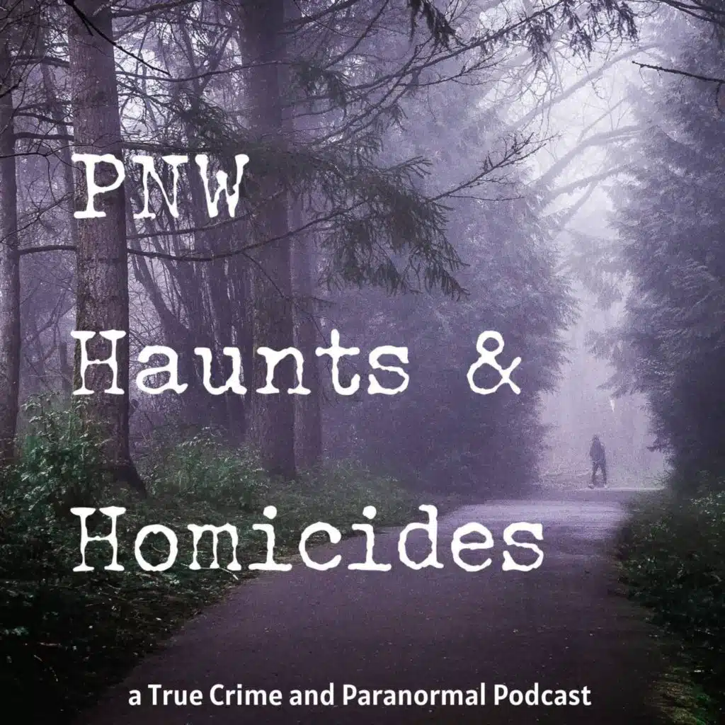 Portland's Hell House by PNW Haunts & Homicides