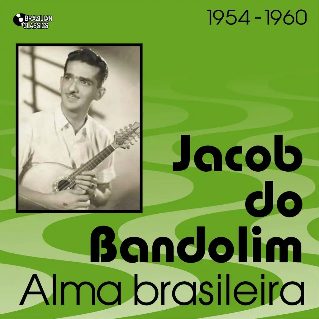 Alma Brasileira (1954 - 1960)