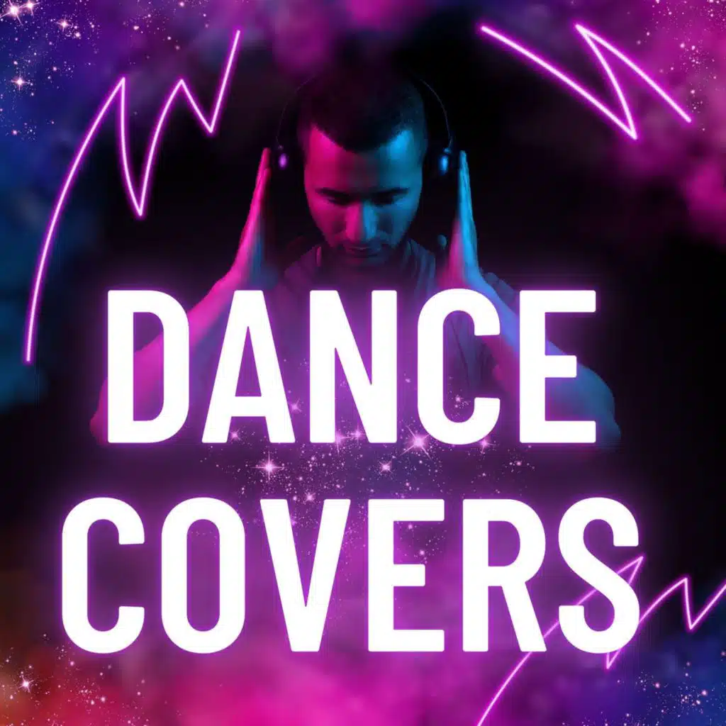 Dance Covers