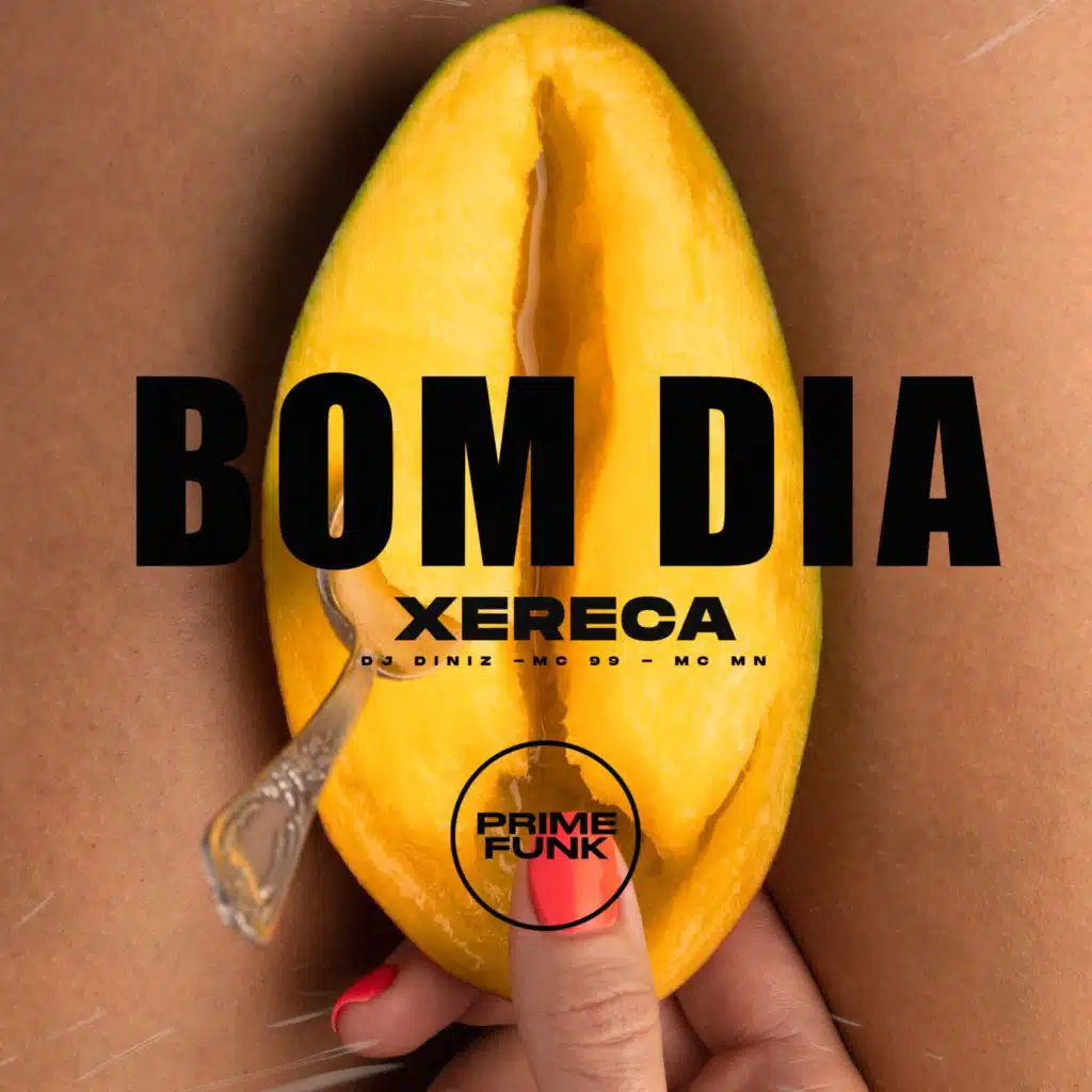 Bom Dia Xereca