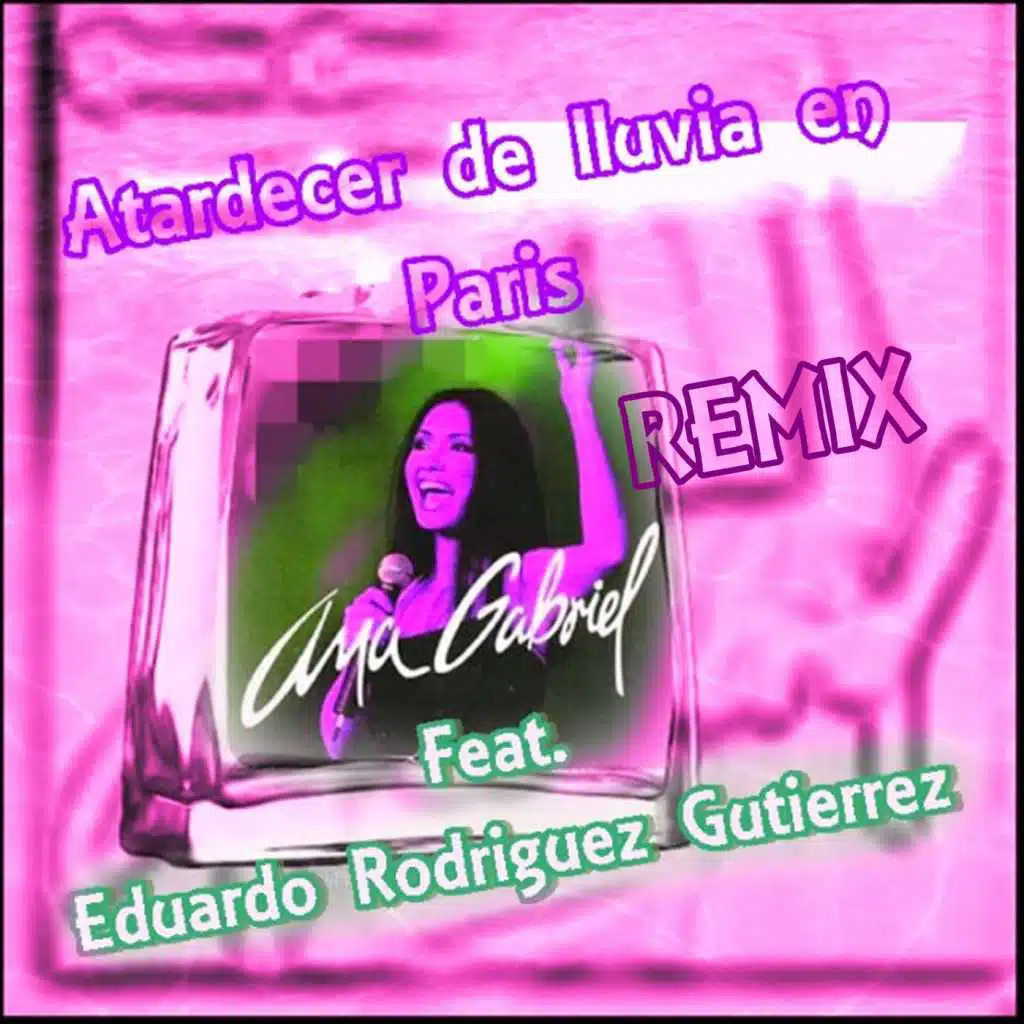Atardecer de Lluvia en Paris (Remix)