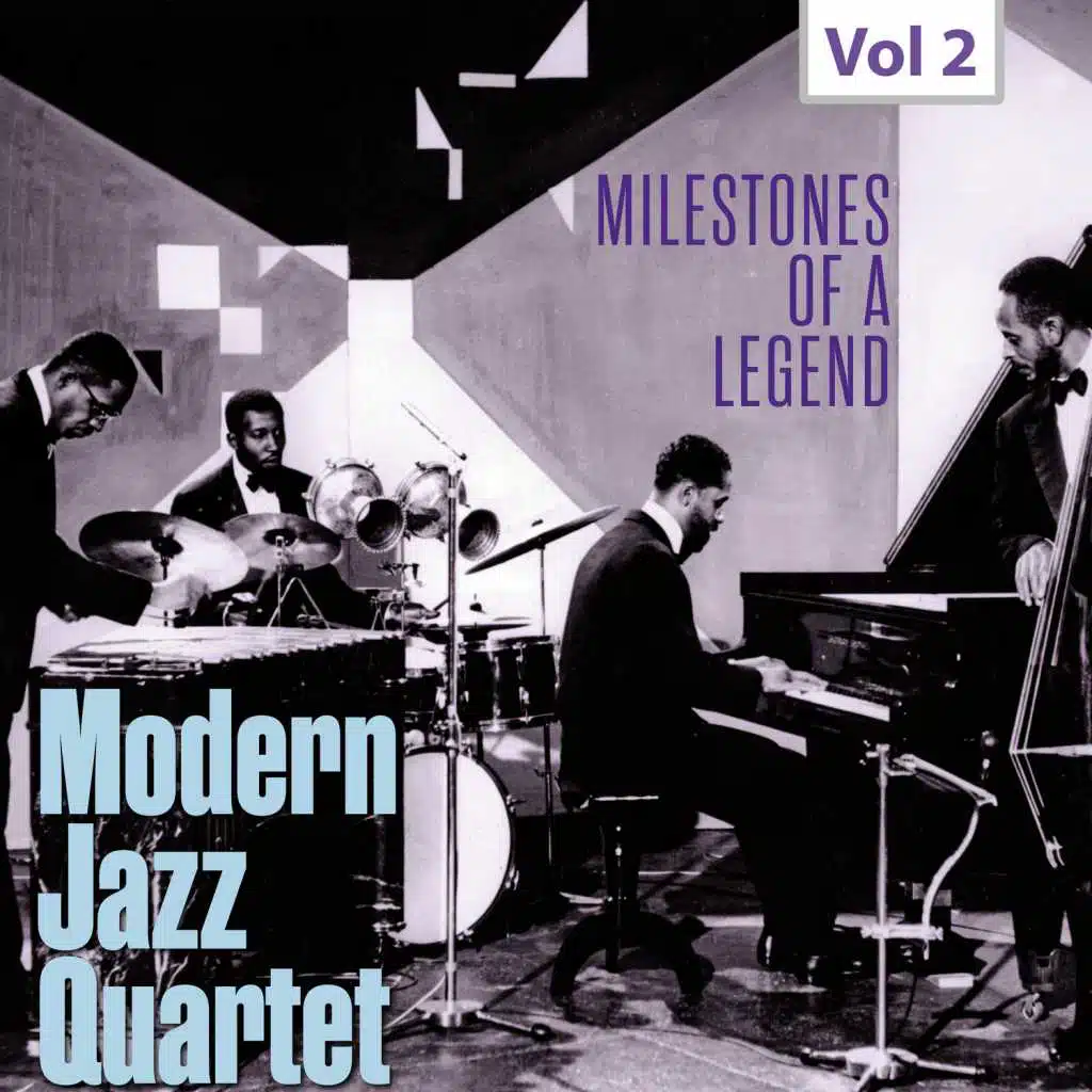 Milestones of a Legend - Modern Jazz Qartet, Vol. 2