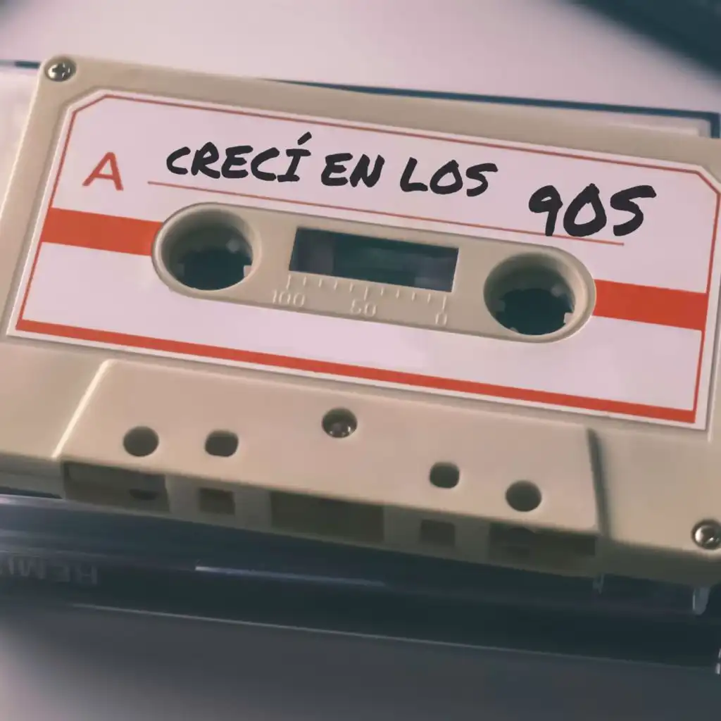 Crecí en los 90s