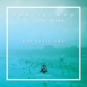 Bad Decisions (Instrumental Mix) [feat. LaRae Starr]