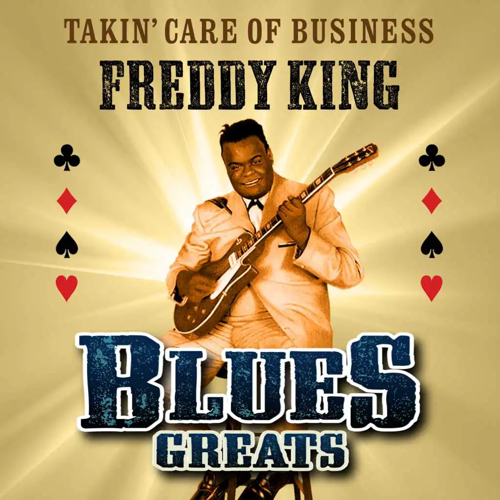 Takin' Care of Business - Blues Greats