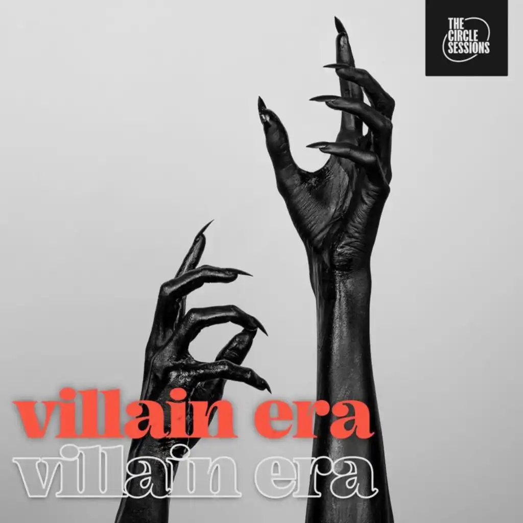 villain era by The Circle Sessions