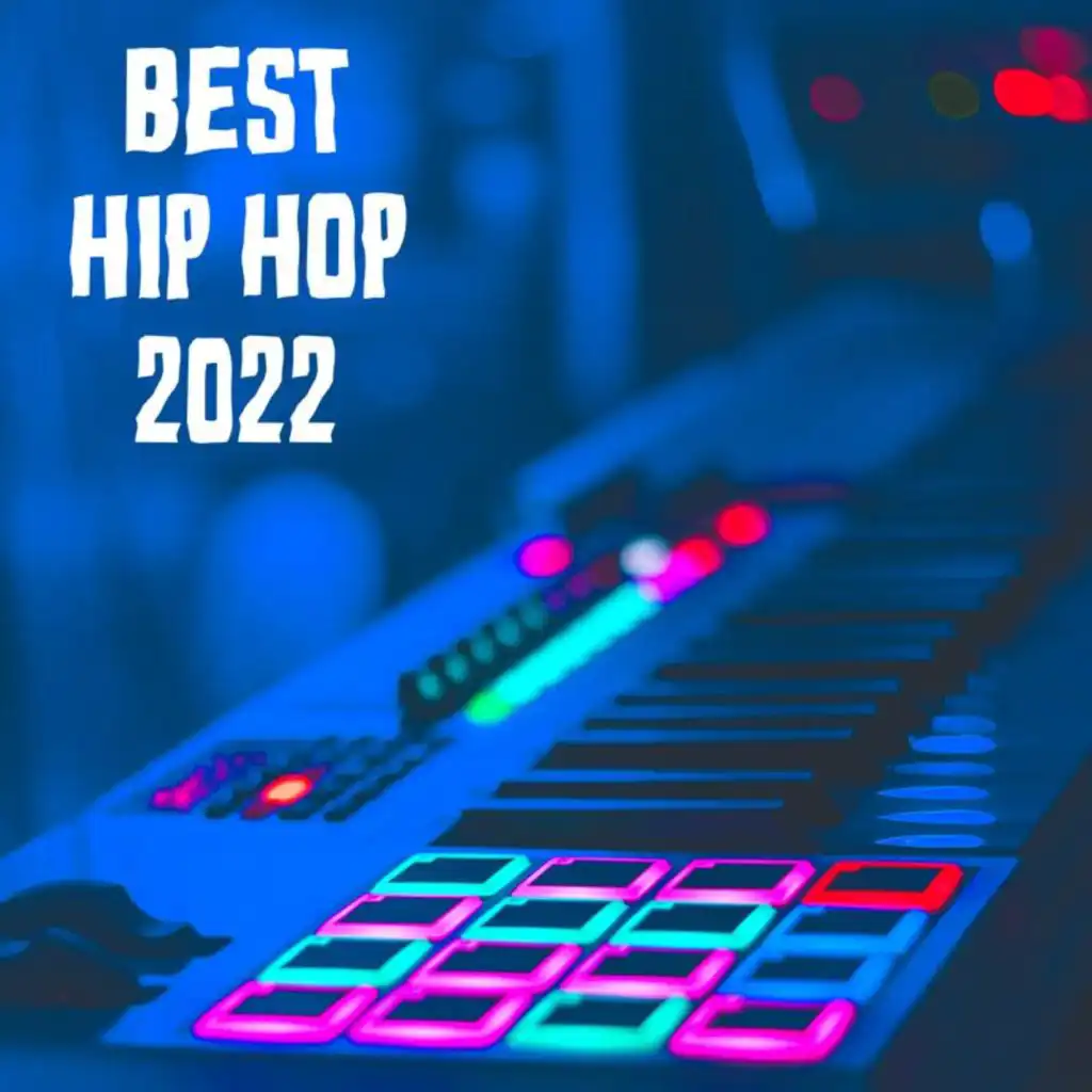 Best Hip Hop 2022