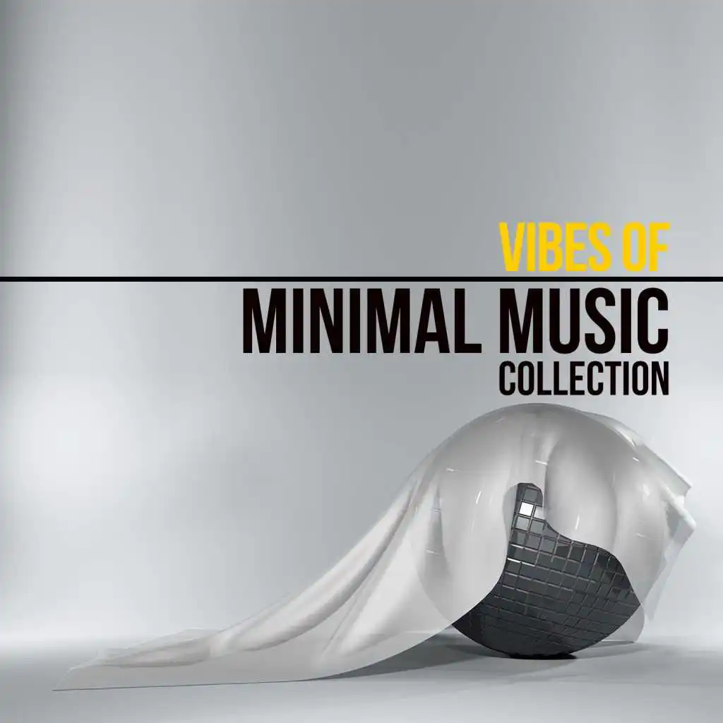 Vibes of Minimal Music Collection