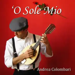 'O sole mio (10 Most Popular Italian Neapolitan Songs Performed on Mandolin)