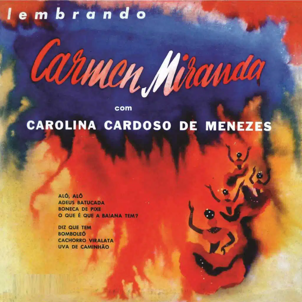 Lembrando Carmen Miranda