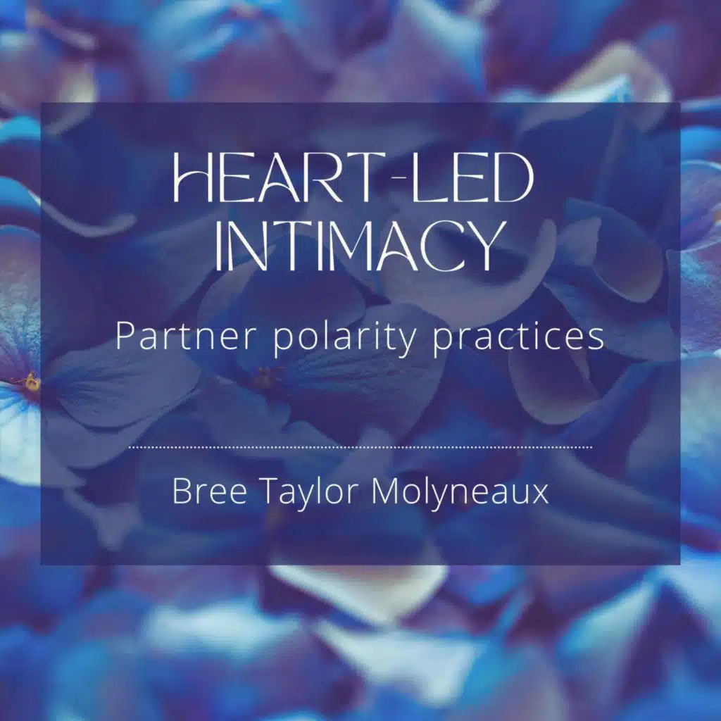 Heart-Led Intimacy