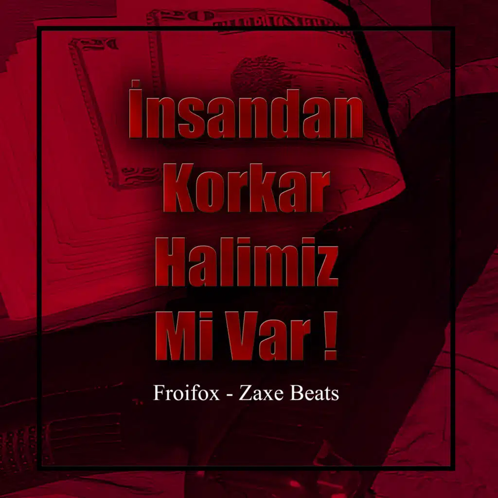 Froifox & Zaxe Beats