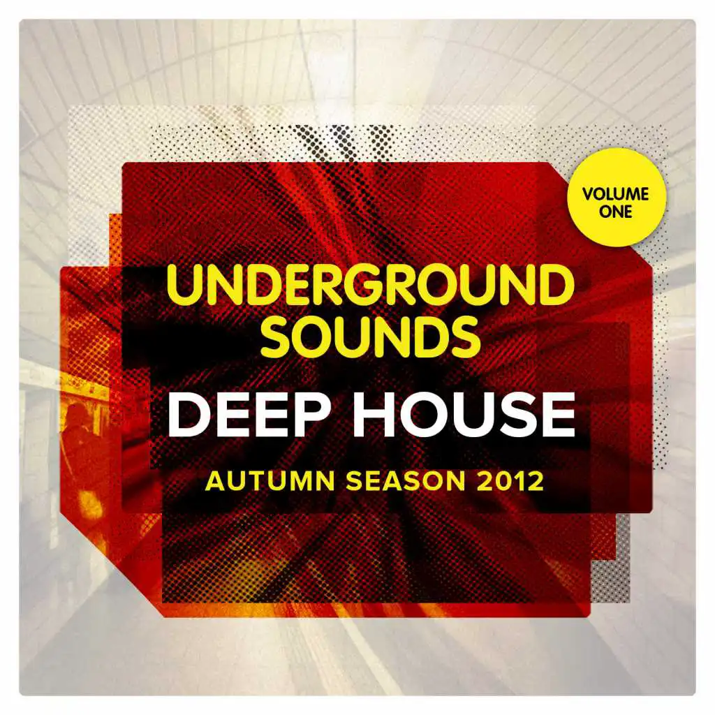 Deep House Autumn Season 2012 - Underground Sounds, Vol.1