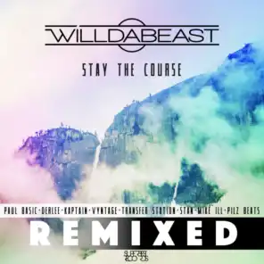 Stay The Course (Kaptain Remix)