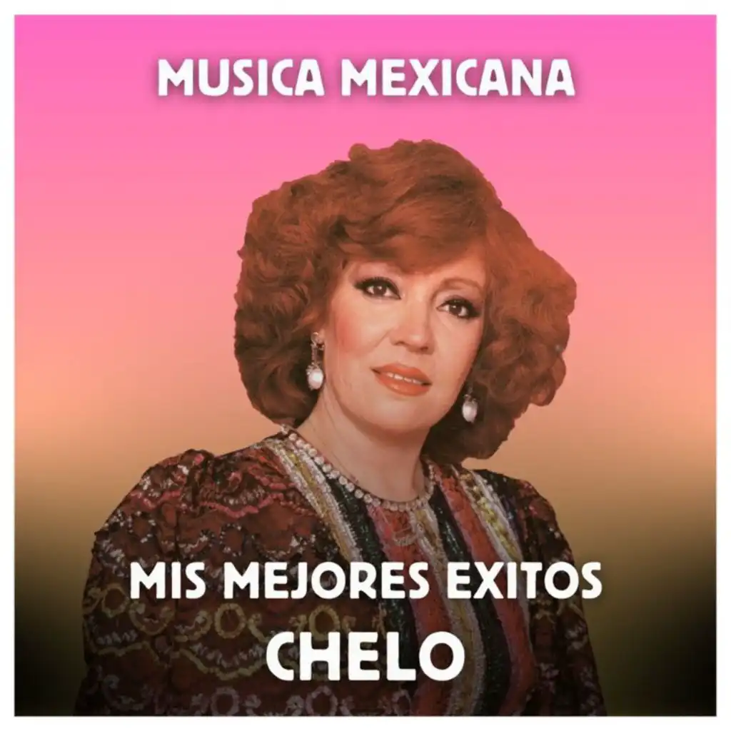 Música Mexicana - Mis Mejores Exitos