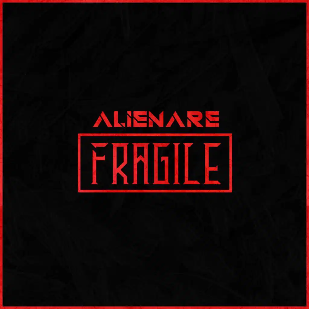 Fragile