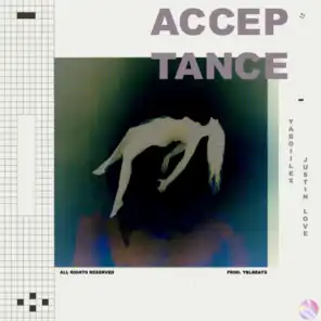 ACCEPTANCE (feat. Justin Love)