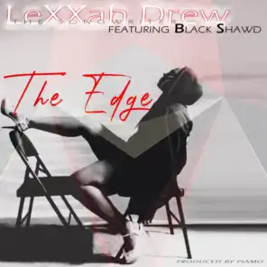 The Edge (feat. Black Shawd)