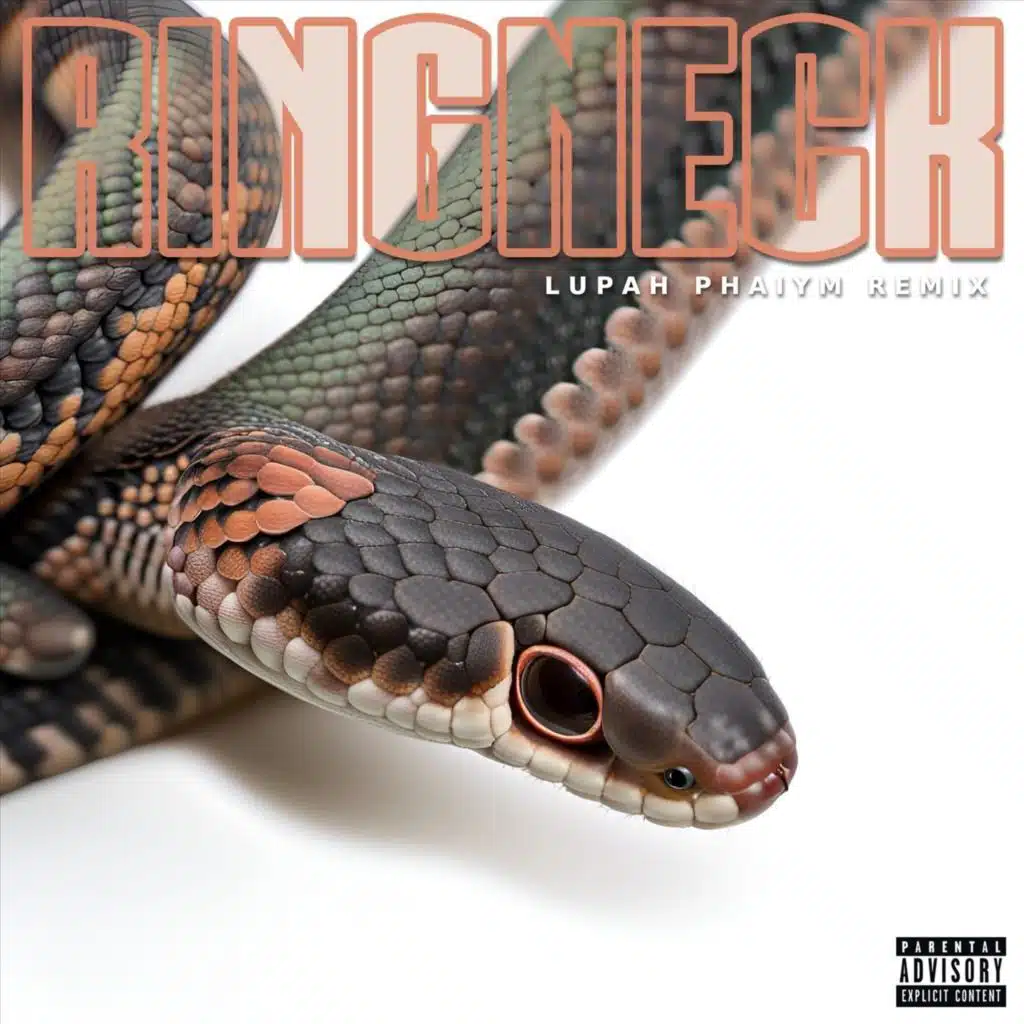 Ringneck (Lupah Phaiym Remix)