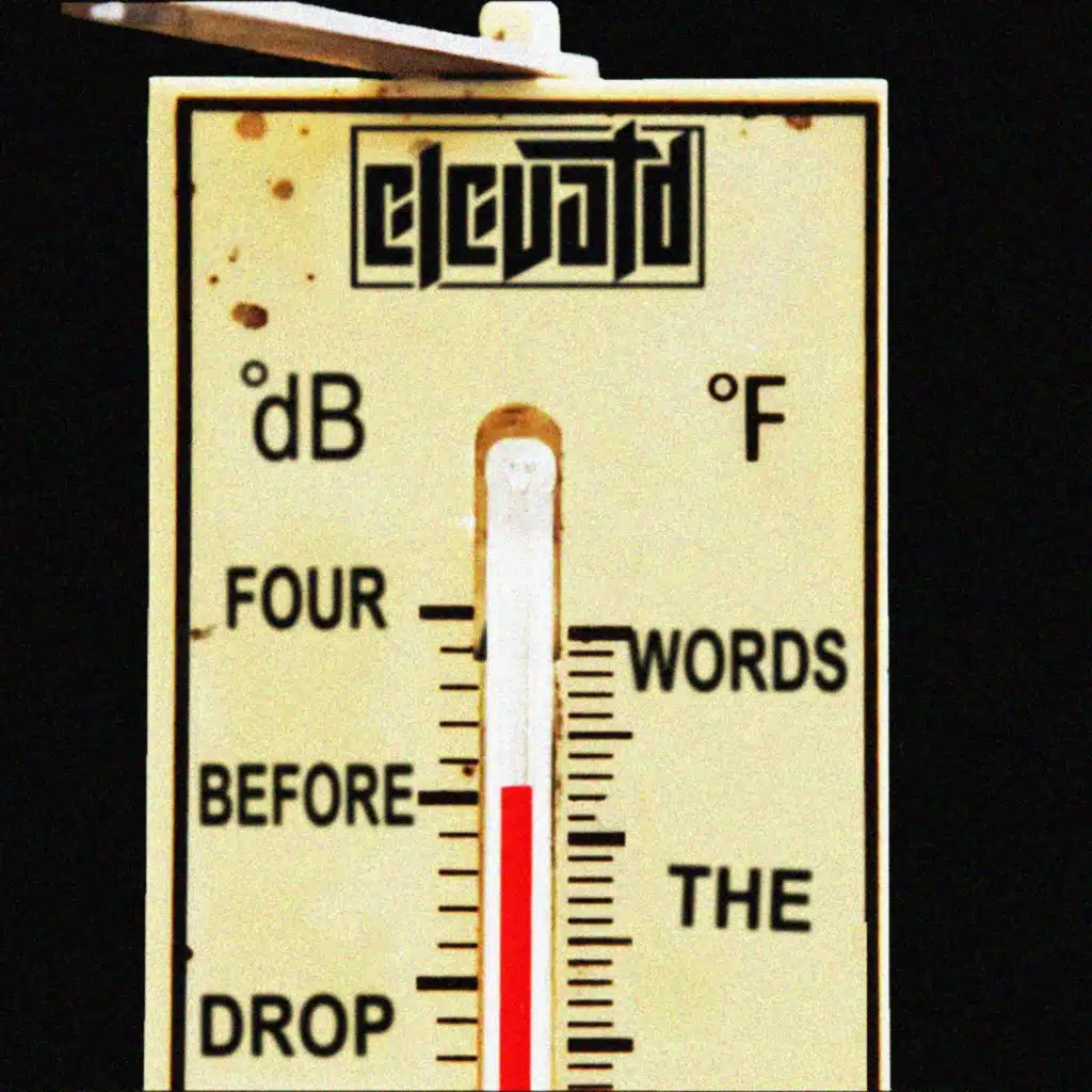 FOUR WORDS BEFORE THE DROP