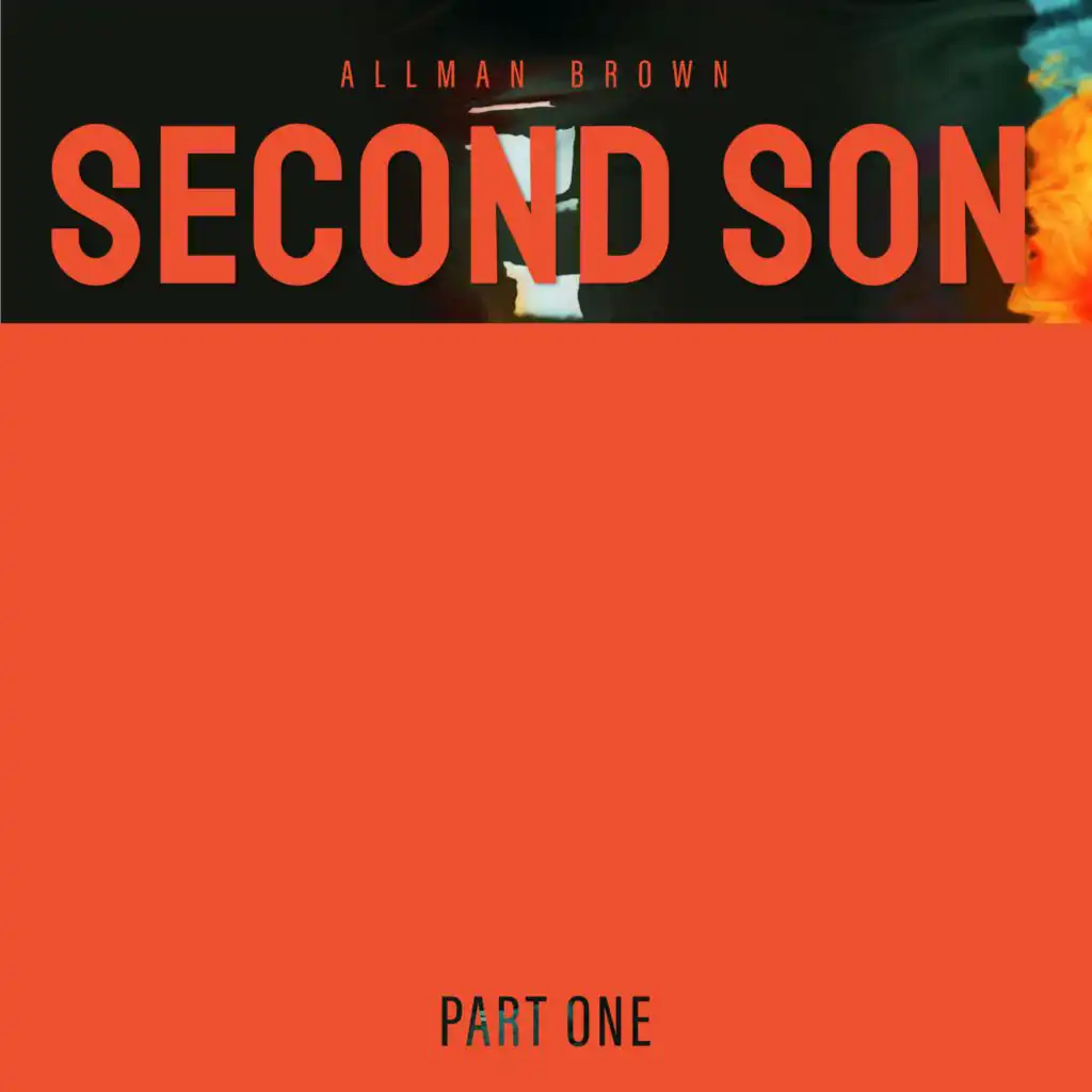 Second Son, Pt. 1