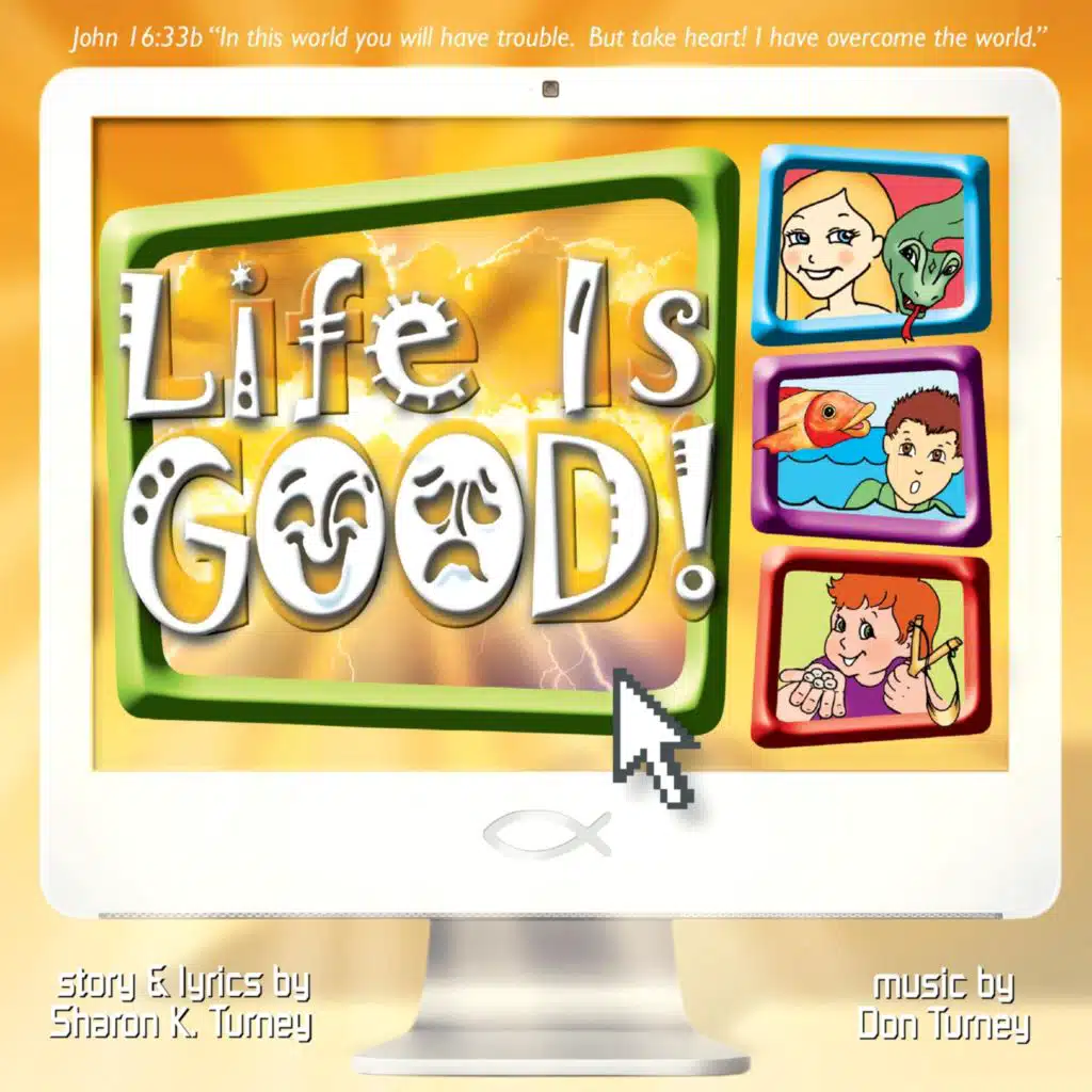 Life Is Good (Scene 3): Along Came a Serpent