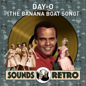 Day-O (The Banana Boat Song) - Sounds Retro