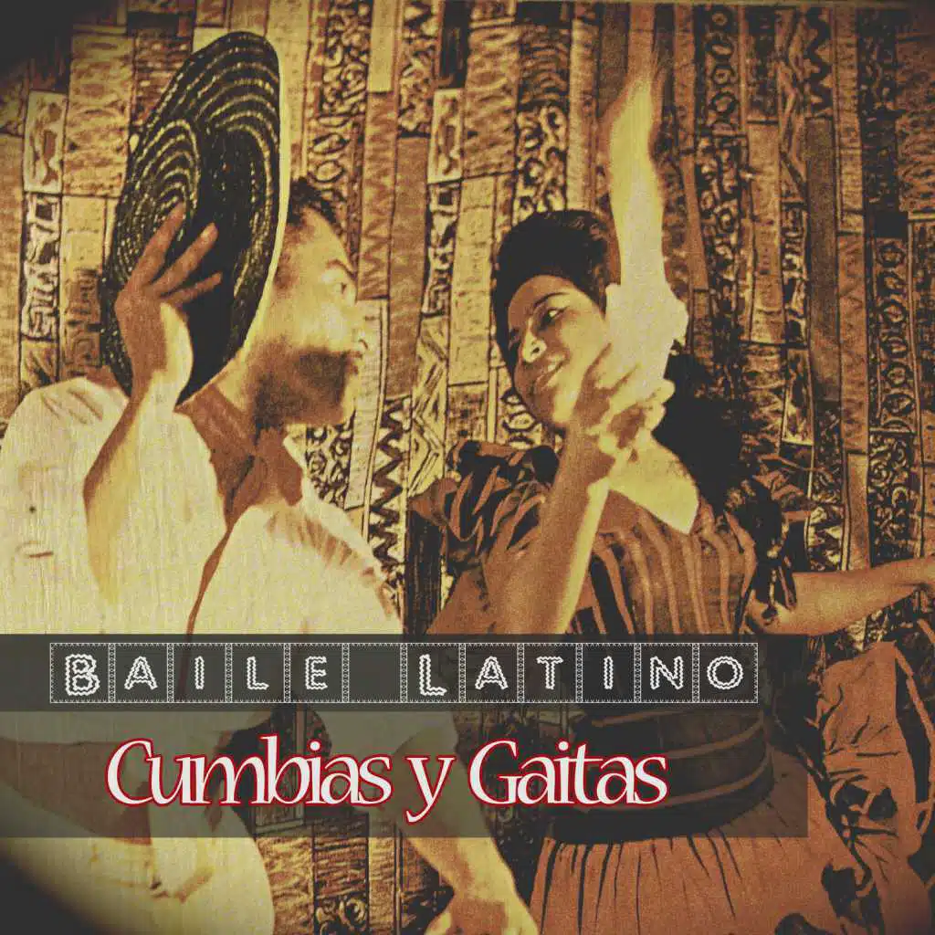 Baile Latino - Cumbias y Gaitas