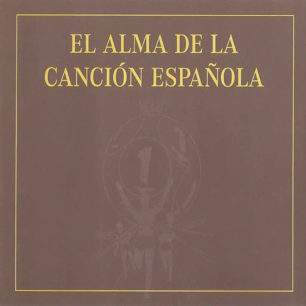 El Alma de la Canción Española