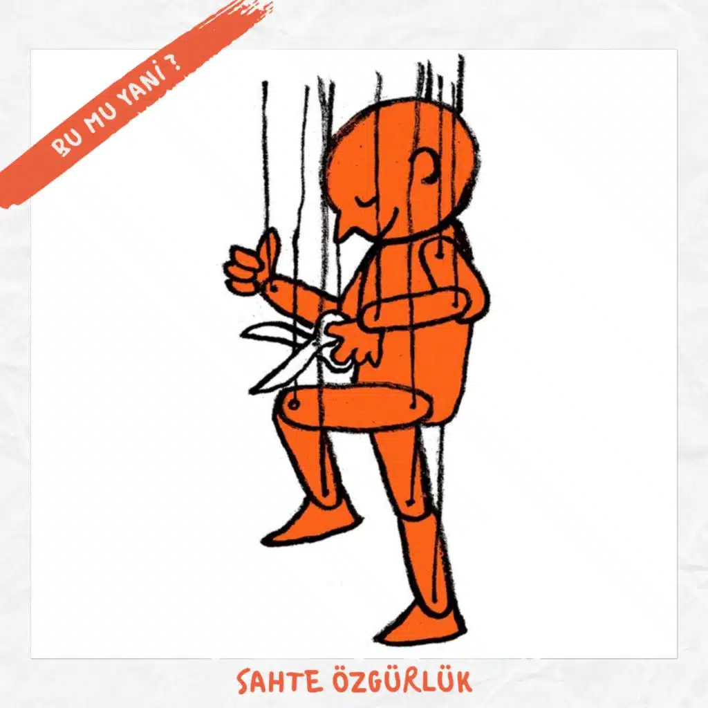 147 | Gerçekten Özgür Müyüz?