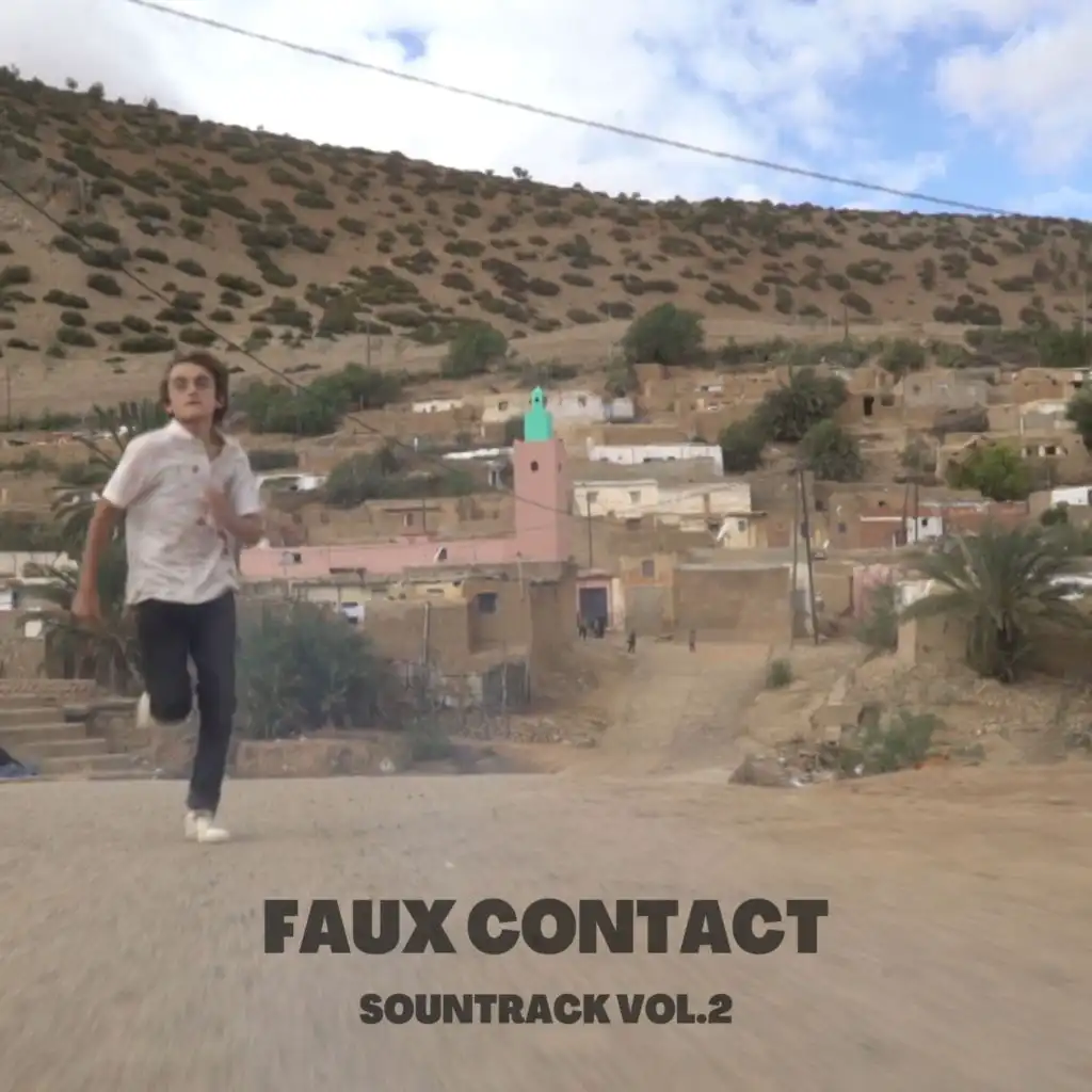 Faux Contact Soundtrack, Vol. 2