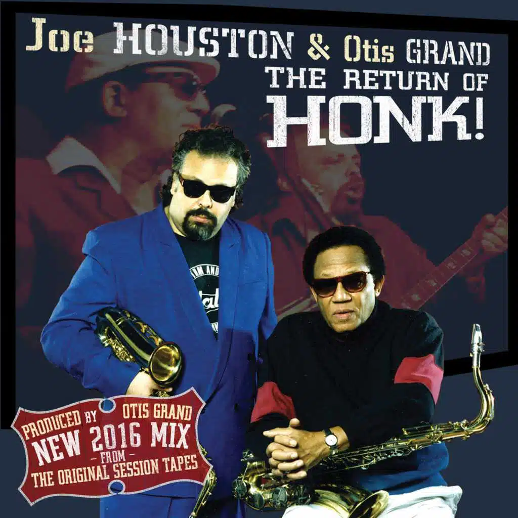 Joe Houston And Otis Grand