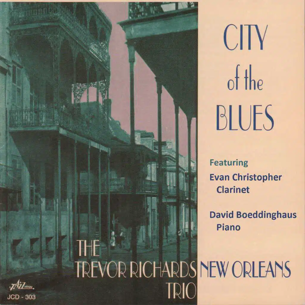 City of the Blues (feat. Evan Christopher & David Boeddinghaus)
