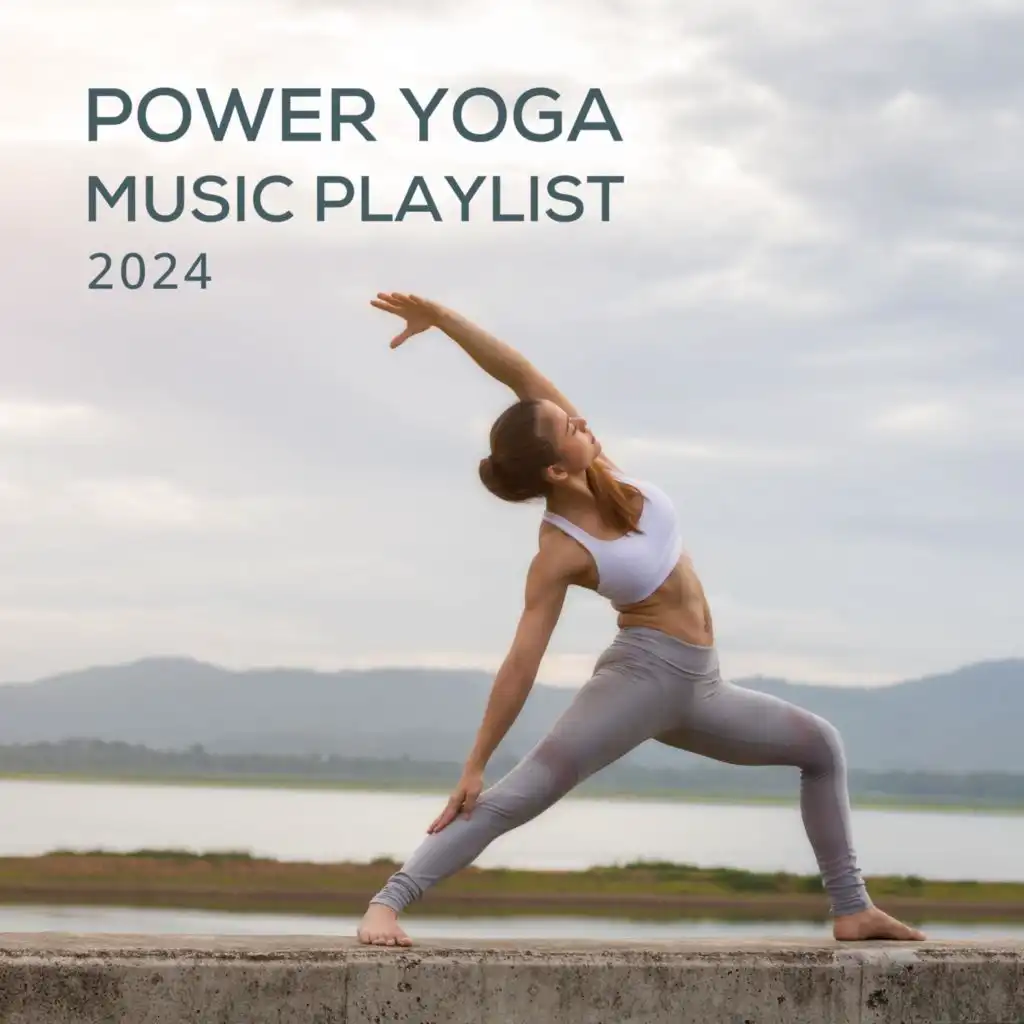 Power Yoga Music Playlist 2024