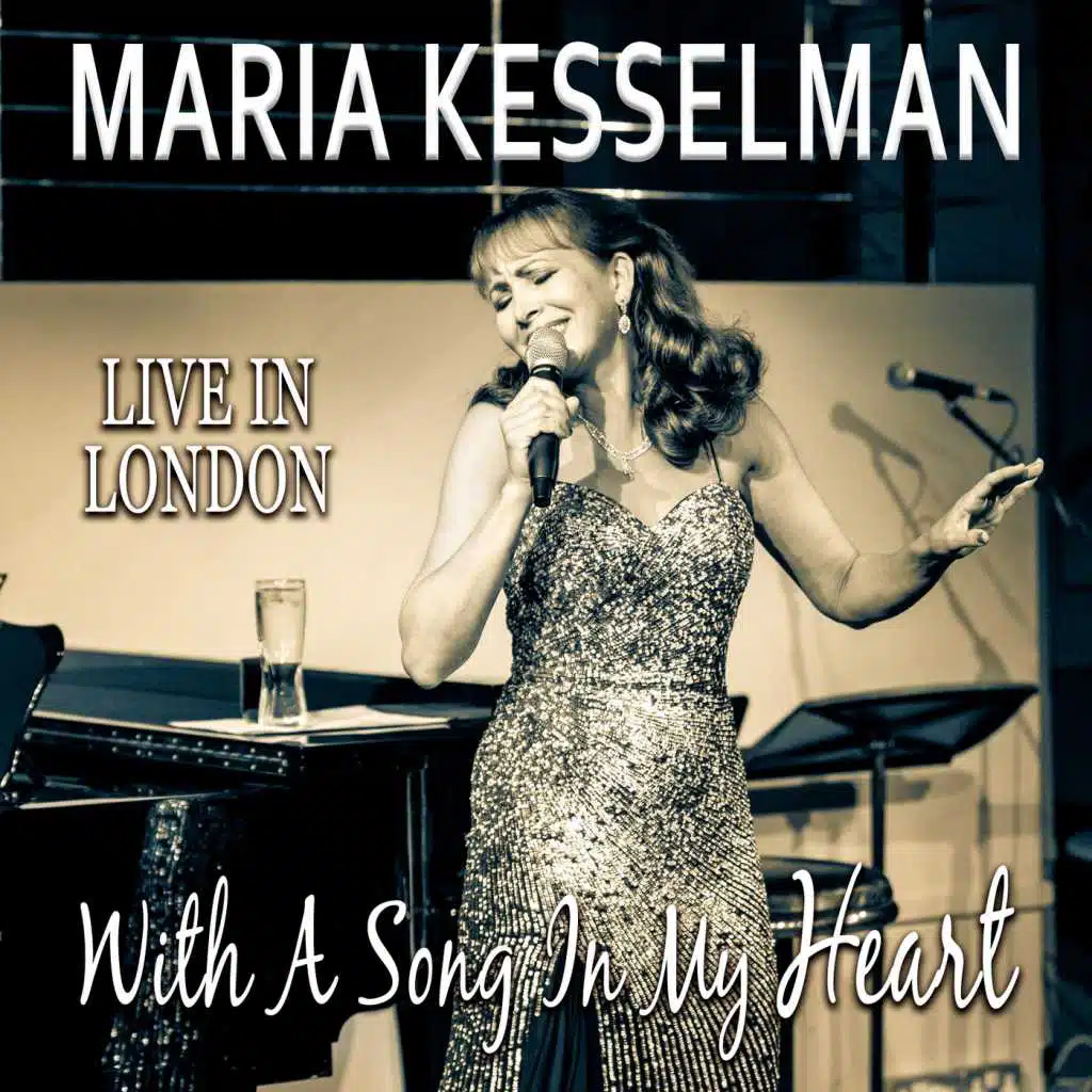 With a Song in My Heart: Live in London