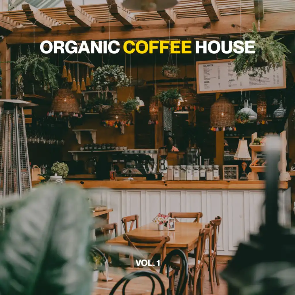 Organic Coffee House, Vol. 1