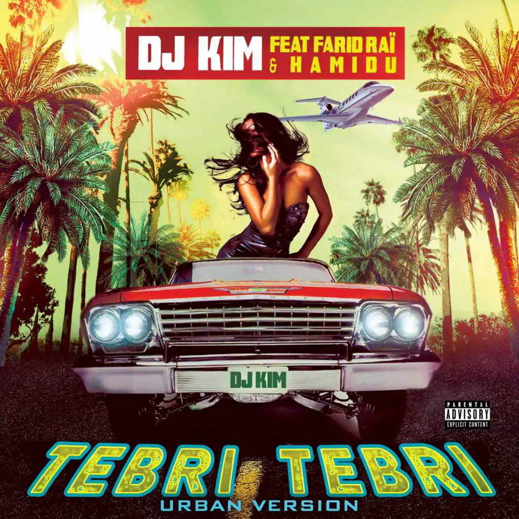 Tebri Tebri (Urban Version) [feat. Farid Raï & Hamidu]