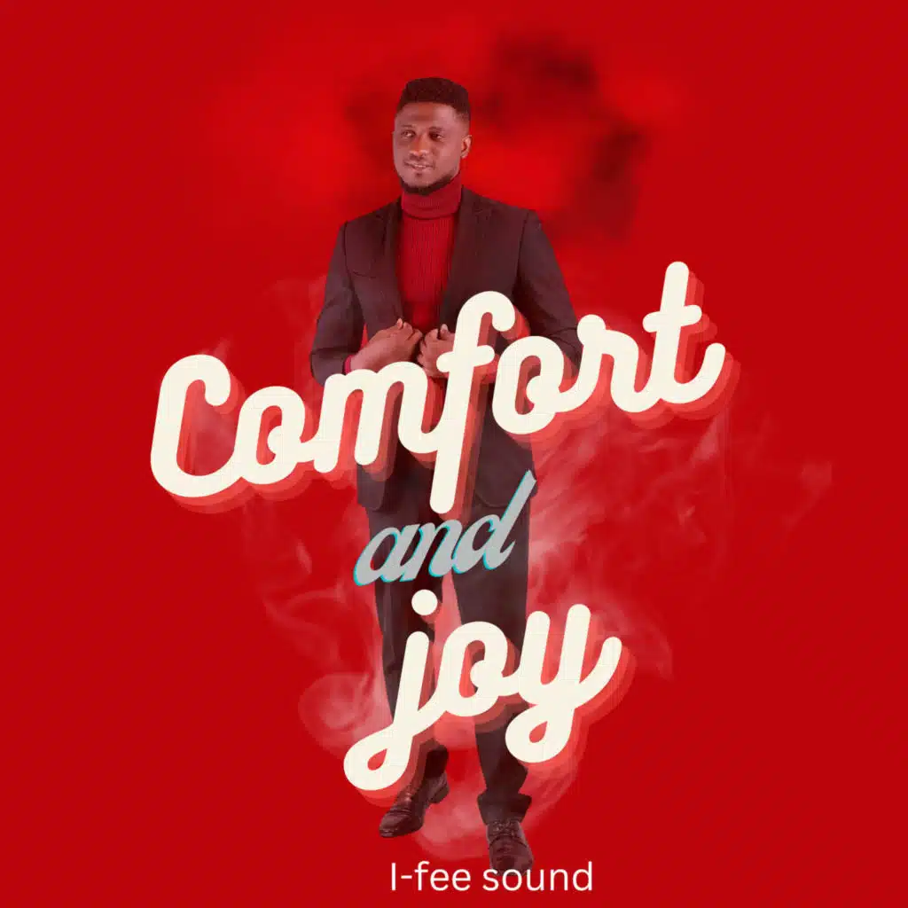 Comfort and Joy