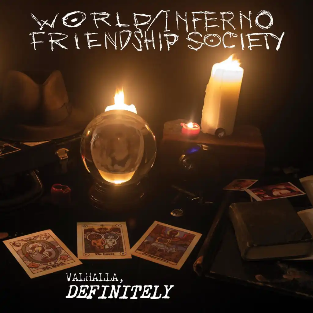 The World/Inferno Friendship Society