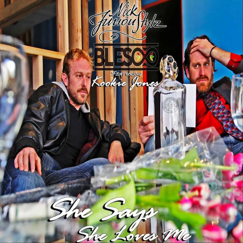 She Says She Loves Me (feat. Kookie Jones & AK. Willson)