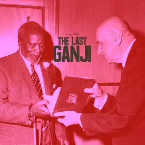 The Last Ganji