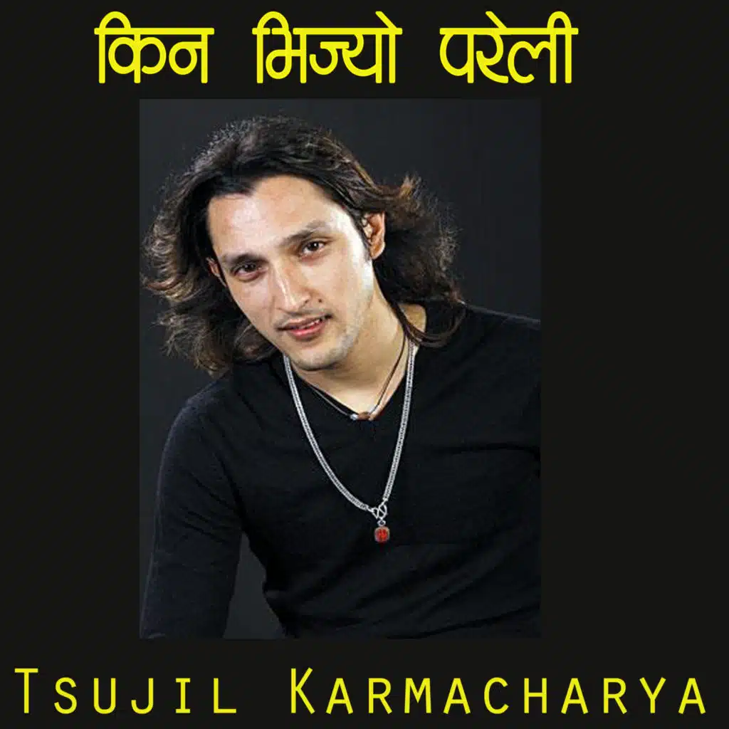 Tsujil Karmacharya
