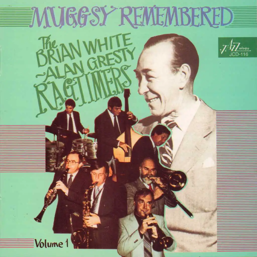 Muggsy Remembered, Vol. 1 (feat. Geoff Cole, Goff Dubber, Tony Bagot & Colin Miller)